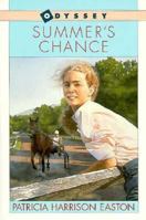 Summer's Chance 0152824936 Book Cover
