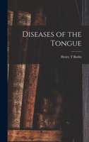 Diseases of the Tongue 1017550409 Book Cover