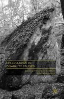 Foundations of Disability Studies 1137373520 Book Cover