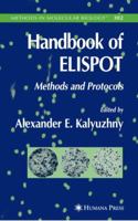 Handbook of Elispot: Methods and Protocols 1617375888 Book Cover