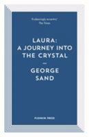 Laura: Journey Into The Crystal 1782274146 Book Cover