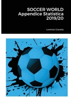 SOCCER WORLD - Appendice Statistica 2019/20 1716508991 Book Cover