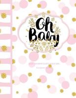 Baby Shower Guest Book Girl: Oh Baby! European Edition A Baby Storybook to Read to Your Child 1544085567 Book Cover