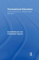 Transnational Education: Issues and Trends in Offshore Higher Education 0415603595 Book Cover