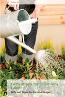 Gartentipps für Laien vom Laien 3639530039 Book Cover