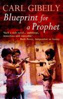 Blueprint for a Prophet 0552997315 Book Cover