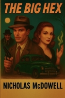 The Big Hex B0GH69W76D Book Cover