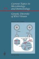 Current Topics in Microbiology and Immunology, Volume 176: Genetic Diversities of RNA Viruses 3540546529 Book Cover