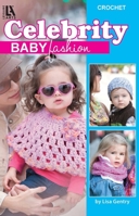 Celebrity Baby Fashion 1464713936 Book Cover