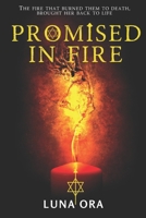 Promised in Fire B08CP9DLG9 Book Cover