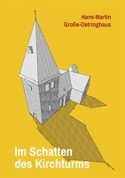 Im Schatten des Kirchturms 3756884856 Book Cover