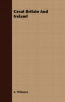 Great Britain and Ireland 1443704954 Book Cover