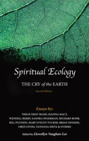 Spiritual Ecology: The Cry of the Earth 1941394140 Book Cover