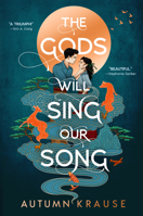 The Gods Will Sing Our Song B0GJ45GHLC Book Cover