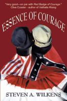 Essence of Courage 0741413825 Book Cover