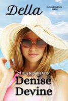 Della: A Sweet Contemporary Romantic Comedy (Enchanted Island) 1943124485 Book Cover