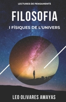 Filosofia i físiques de l'univers B09BTJ3RLK Book Cover