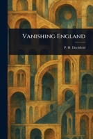Vanishing England 1023001306 Book Cover