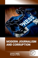 Modern Journalism and Corruption B0F3B7CJHY Book Cover