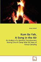 Kum Ba Yah, a Song in the Air 3639272013 Book Cover
