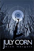 July Corn 0595219594 Book Cover