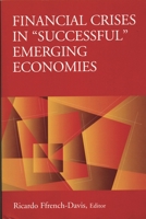 Financial Crises in "Successful" Emerging Economies 0815702116 Book Cover