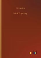 Mink Trapping 1533167265 Book Cover