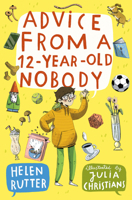 Advice from 12-Year-Old Nobody 0008759588 Book Cover