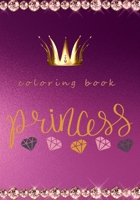 princess coloring book: princess and unicorns coloring book for 8+ B091CL5GGP Book Cover