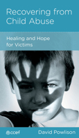 Recovering from Child Abuse 1934885479 Book Cover
