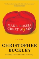 Make Russia Great Again 198215747X Book Cover