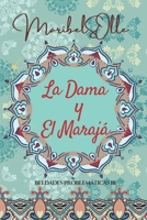 La Dama y El Marajá: Un paseo por el destino ( Novela Histórica Romántica ) (Beldades Problemáticas: Una saga de novelas ligeras con amor, humor y mucha ironía) 168716133X Book Cover