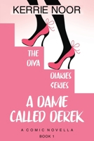 A Dame Called Derek: Pantomime Is The Language Of Laughter 1999644751 Book Cover