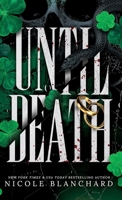 Until Death: A Dark Romance (Queenmakers Series) 1965556582 Book Cover