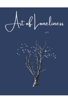 Art of Loneliness B0F9YQHRTP Book Cover