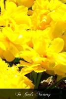 In God's Nursery 1477546766 Book Cover