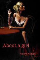 About A Girl 1775211231 Book Cover