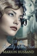 All the Beauty of the Sun 1786157594 Book Cover