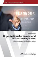 Organisationales Lernen Und Wissensmanagement 3639644603 Book Cover