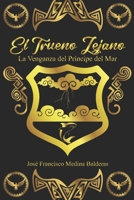 El trueno Lejano. La Venganza del Príncipe del Mar B0CF4CVKCS Book Cover