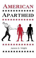 American Apartheid 1481951076 Book Cover