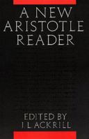 A New Aristotle Reader 0691020434 Book Cover