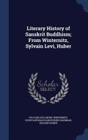 Literary History of Sanskrit Buddhism; From Winternitz, Sylvain Levi, Huber 1016730551 Book Cover