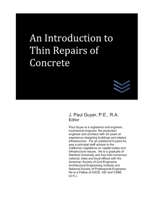 An Introduction to Thin Repairs of Concrete B084B2DBVS Book Cover