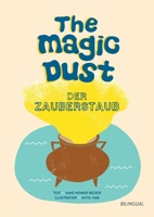 The magic dust - Der Zauberstaub: Ein M?rchen aus Irland 3753464694 Book Cover