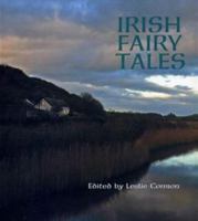 Irish Fairy Tales 1582882134 Book Cover