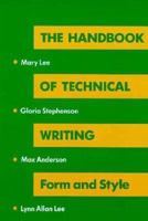 Handbook of Technical Writing: Form and Style 0155309854 Book Cover