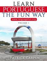 Learn Portuguese the Fun Way 1726235041 Book Cover