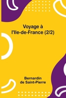 Voyage à l'Ile-de-France (2/2) (French Edition) 9366385400 Book Cover
