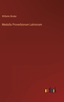 Medulla Proverbiorum Latinorum 336801420X Book Cover